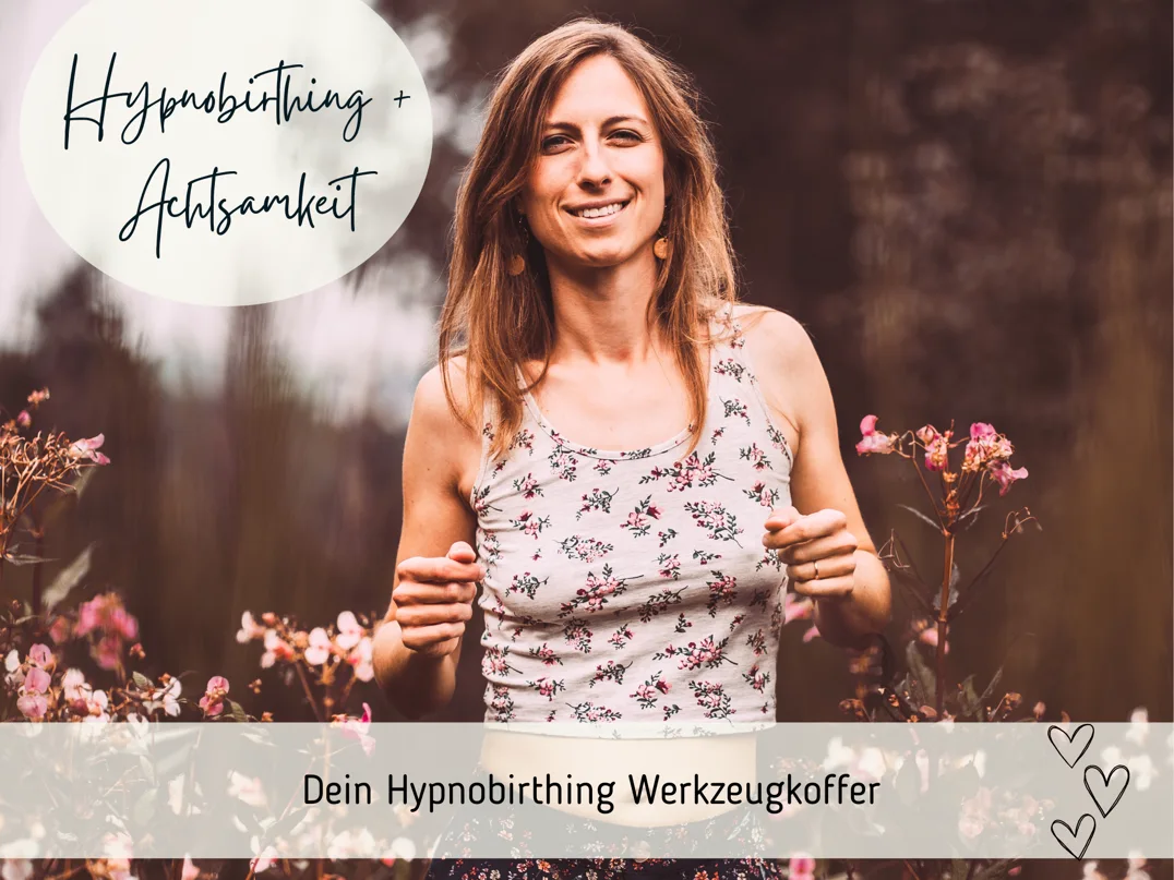 Hypnobirthing + Achtsamkeit (1)